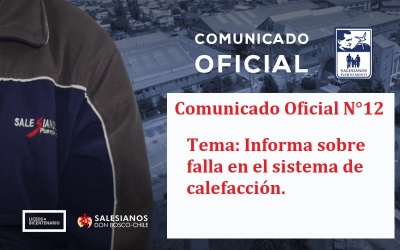 Comunicado Oficial N°12: Informa sobre falla en el sistema de calefacción