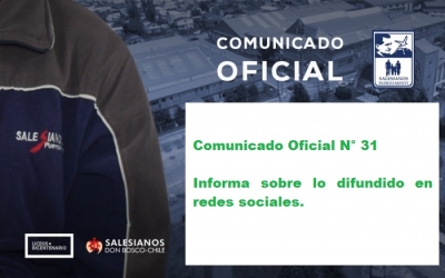 Comunicado Oficial N° 31 Informa sobre lo difundido en redes sociales