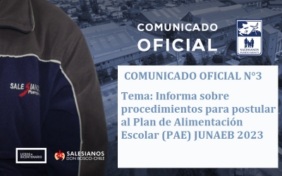 Comunicado Oficial N°3: Informa sobre procedimientos para postular al Plan de Alimentación Escolar (PAE) JUNAEB 2023