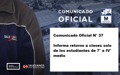 Comunicado Oficial N° 37/23 Informa retorno a clases solo de los estudiantes de 7° a IV° medio