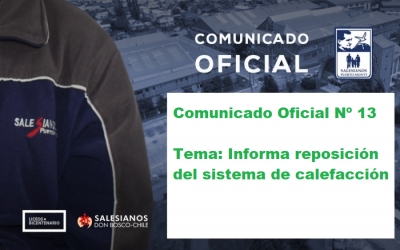 Comunicado Oficial Nº 13: Informa sobre reposición del sistema de calefacción