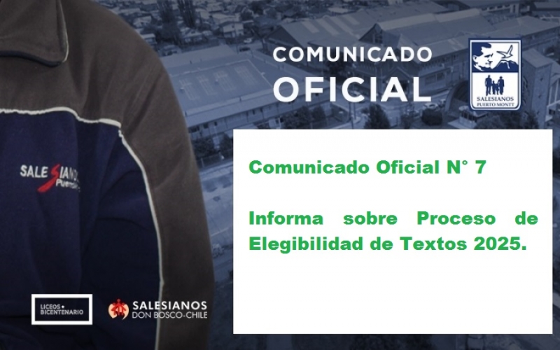 Comunicado Oficial N°7 Informa sobre Proceso de Elegibilidad de Textos 2025
