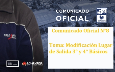 Comunicado Oficial N°8: Modificación Lugar de Salida 3° y 4° Básicos