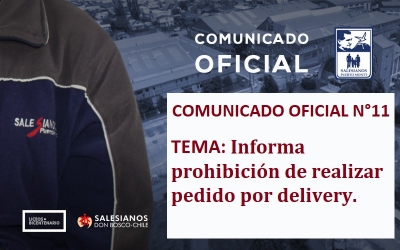 Comunicado Oficial N°11: Informa prohibición de realizar pedido por delivery.